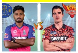 IPL Qualifier 2: SRH vs RR के बीच रोमांचक मुकाबला, फ़ाइनल कौन अपनी दावेदारी पेश करेगी । 2024