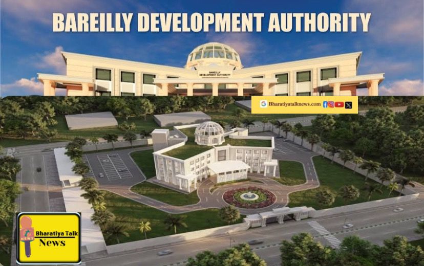 ग्रेटर नोएडा की तर्ज पर ग्रेटर बरेली बसाने की तैयारी , बरेली का विस्तार और विकास ,