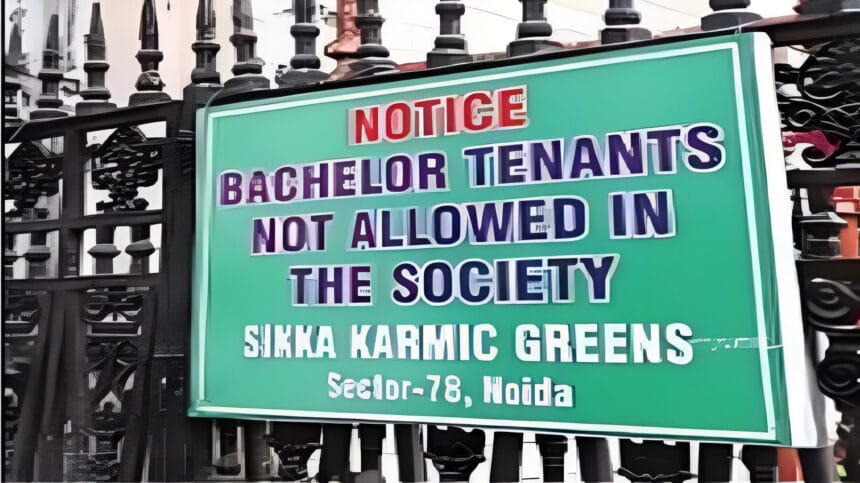 नोएडा की सोसाइटी में कुंवारों की एंट्री बैन! सिक्का कार्मिक ग्रीन्स में बैचलर्स को किराये पर फ्लैट नहीं